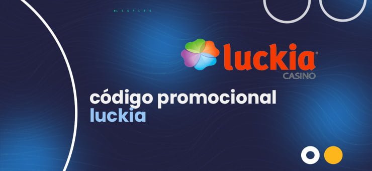 luckia codigo de bono